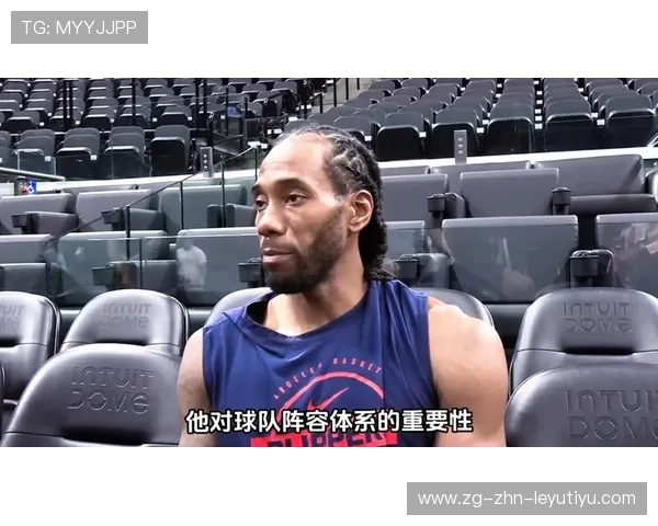 伦纳德一对一成功,洛杉矶快船选择相信 伦纳德一对一成功,洛杉矶快船选择相信